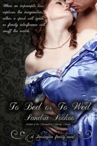 Cover of To Bed or To Wed