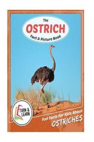 Cover of The Ostrich Fact and Picture Book