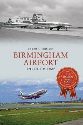Cover of Birmingham Airport Through Time