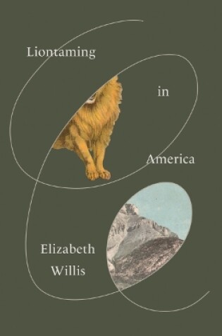 Cover of Liontaming in America