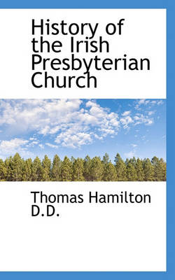 Book cover for History of the Irish Presbyterian Church