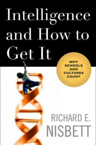 Cover of Intelligence and How to Get It
