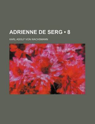 Book cover for Adrienne de Serg (8)