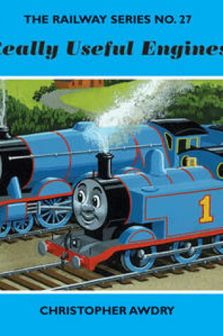 Cover of The Railway Series No. 27: Really Useful Engines