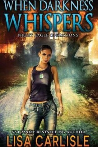 Cover of When Darkness Whispers