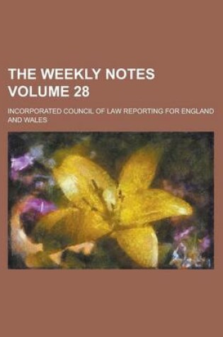 Cover of The Weekly Notes Volume 28