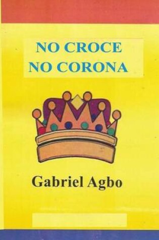 Cover of No Croce No Corona