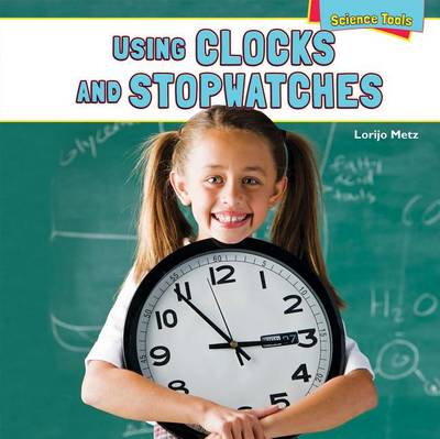 Book cover for Using Clocks and Stopwatches