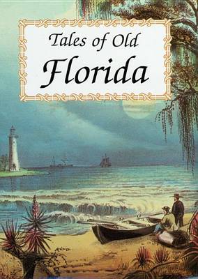 Book cover for Tales of Old Florida