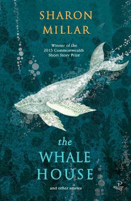 Book cover for The Whale House and other stories