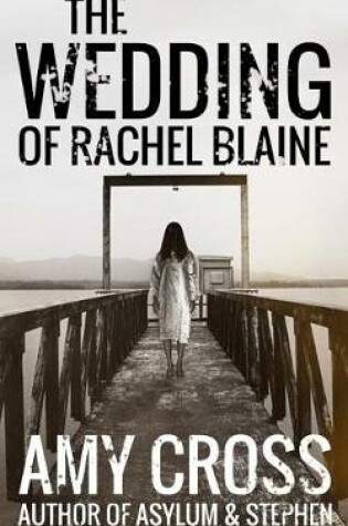 Cover of The Wedding of Rachel Blaine