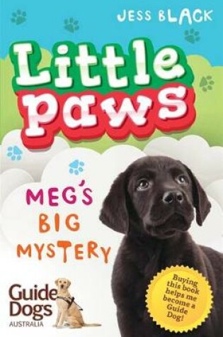 Cover of Little Paws 2: Meg's Big Mystery