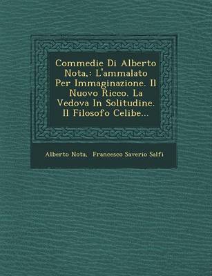 Book cover for Commedie Di Alberto Nota,