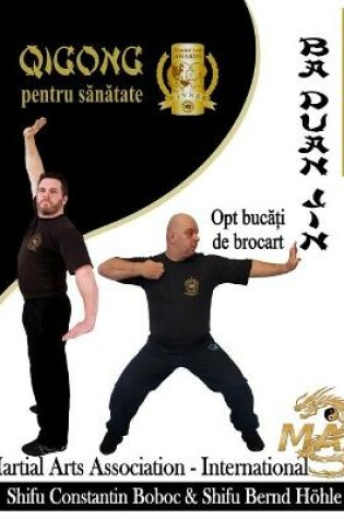 Cover of Ba Duan Jin - Opt buc&#259;&#355;i de brocart