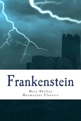 Book cover for Frankenstein (Mnemosyne Classics)