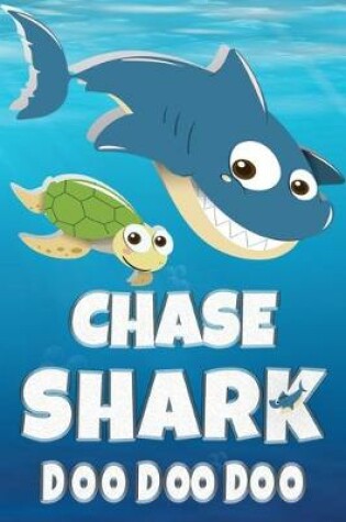 Cover of Chase Shark Doo Doo Doo