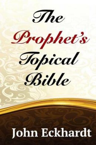 Cover of The Prophet's Topical Bible