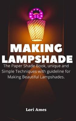 Book cover for Making Lampshade