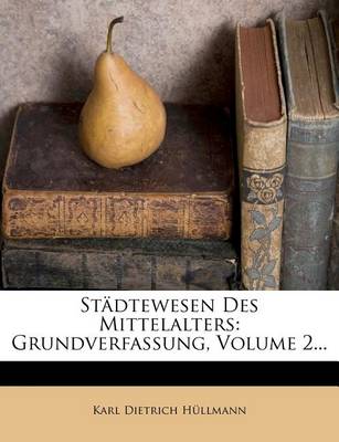 Book cover for Stadtewesen Des Mittelalters