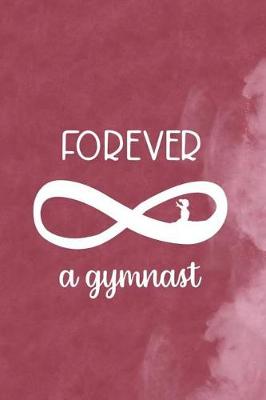 Book cover for Forever A Gymnast