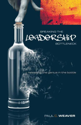 Book cover for Breaking the Leadership Bottleneck