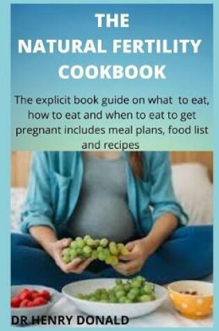 Cover of The Natural Fertility Cookbook