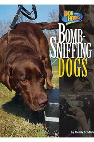 Cover of Bomb-Sniffing Dogs