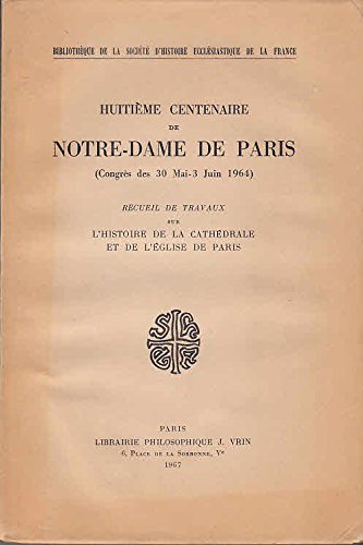 Book cover for Notre-Dame de Paris Huitieme Centenaire