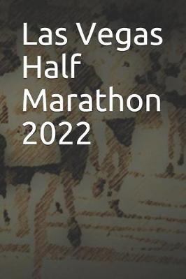 Book cover for Las Vegas Half Marathon 2022