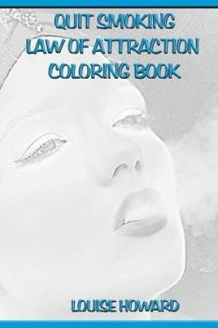 Cover of 'Quit Smoking' Law of Attraction Coloring Book