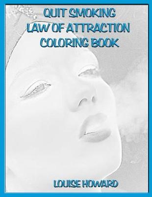Book cover for 'Quit Smoking' Law of Attraction Coloring Book