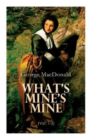 Cover of What's Mine's Mine (Vol. 1-3)