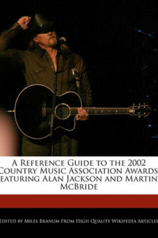 Cover of A Reference Guide to the 2002 Country Music Association Awards