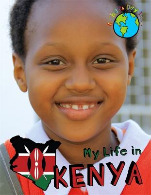 Book cover for A Child's Day In...: My Life in Kenya