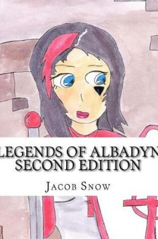 Cover of Legends of Albadyn Second Edition