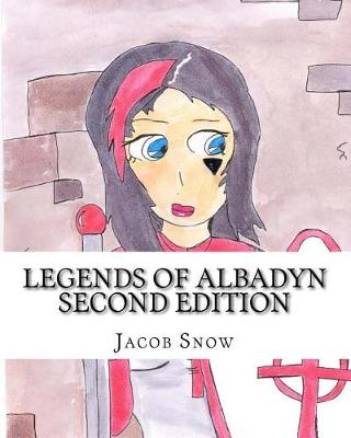 Book cover for Legends of Albadyn Second Edition