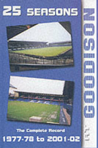 Cover of 25 Seasons at Goodison