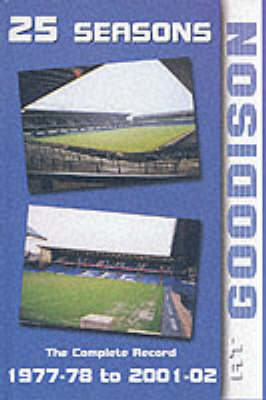 Book cover for 25 Seasons at Goodison