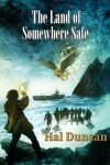 Book cover for The Land of Somewhere Safe