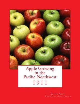 Cover of Apple Growing in the Pacific Northwest