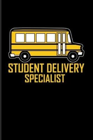 Cover of Student Delivery Specialist