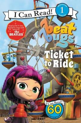 Cover of Beat Bugs: Ticket to Ride