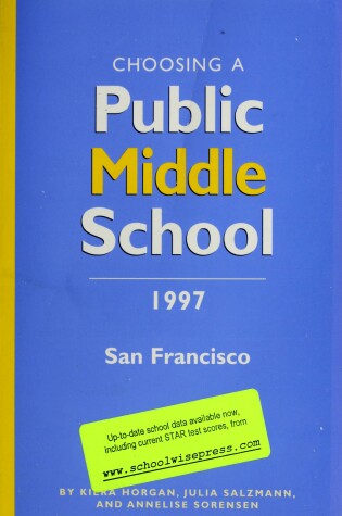 Cover of Choosing a Public Middle School