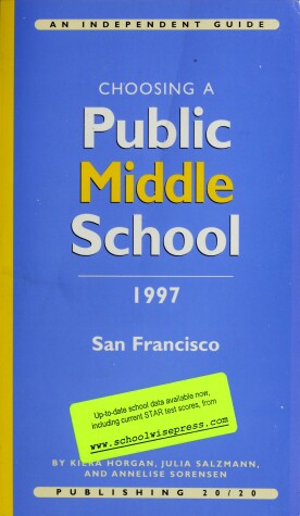 Book cover for Choosing a Public Middle School