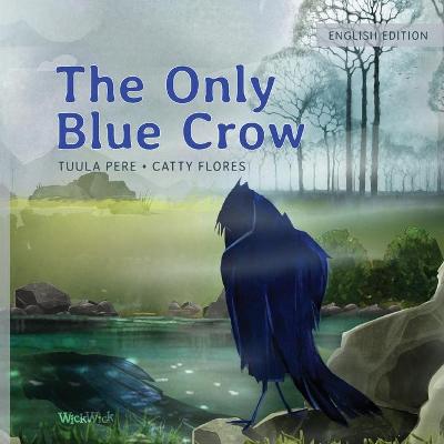Book cover for The Only Blue Crow