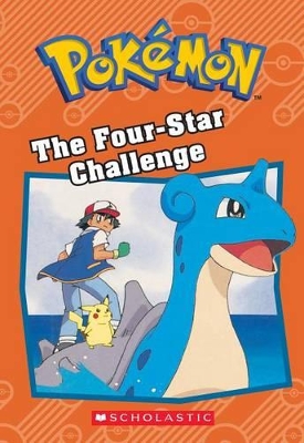 Book cover for The Four-Star Challenge (Pok�mon: Chapter Book)