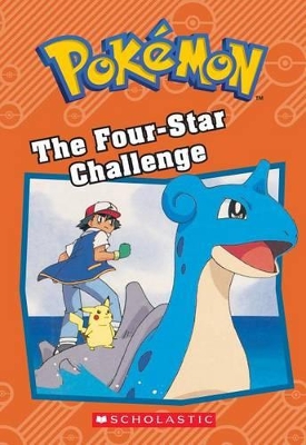 Cover of The Four-Star Challenge (Pokémon: Chapter Book)