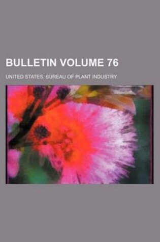 Cover of Bulletin Volume 76