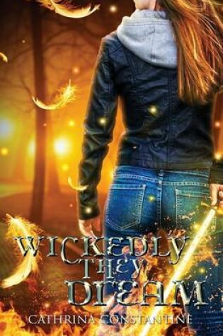 Cover of Wickedly They Dream