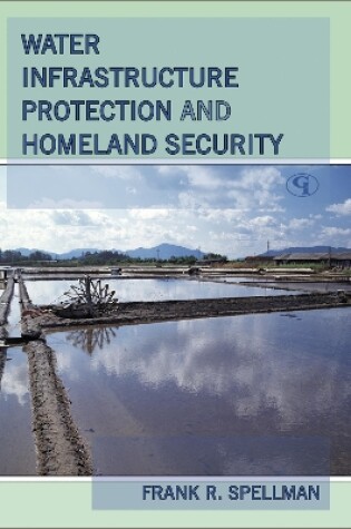 Cover of Water Infrastructure Protection and Homeland Security